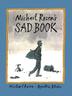 Cover art for MICHAEL ROSEN’S SAD BOOK