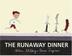Cover art for THE RUNAWAY DINNER