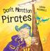 Cover art for DON’T MENTION PIRATES