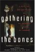 Cover art for GATHERING THE BONES