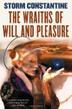 Cover art for THE WRAITHS OF WILL AND PLEASURE