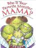 Cover art for WHO IS YOUR FAVORITE MONSTER, MAMA?