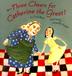 Cover art for THREE CHEERS FOR CATHERINE THE GREAT!