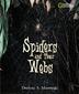 Cover art for SPIDERS AND THEIR WEBS