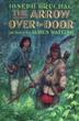 Cover art for THE ARROW OVER THE DOOR