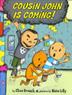 Cover art for COUSIN JOHN IS COMING!