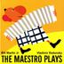 Cover art for THE MAESTRO PLAYS