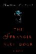 Cover art for THE STRANGER NEXT DOOR