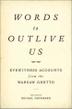 Cover art for WORDS TO OUTLIVE US