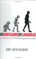 Cover art for THE UNFOLDING OF LANGUAGE