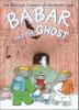 Cover art for BABAR AND THE GHOST