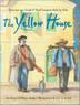 Cover art for THE YELLOW HOUSE