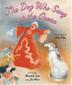 Cover art for THE DOG WHO SANG AT THE OPERA