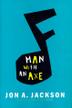Cover art for MAN WITH AN AXE