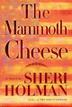 Cover art for THE MAMMOTH CHEESE