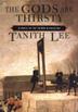 Cover art for THE GODS ARE THIRSTY