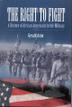 Cover art for THE RIGHT TO FIGHT