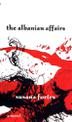 Cover art for THE ALBANIAN AFFAIRS