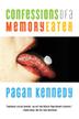 Cover art for CONFESSIONS OF A MEMORY EATER