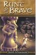 Cover art for RUNT THE BRAVE