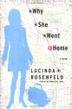 Cover art for WHY SHE WENT HOME