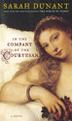 Cover art for IN THE COMPANY OF THE COURTESAN
