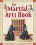 Cover art for THE MARTIAL ARTS BOOK