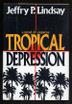 Cover art for TROPICAL DEPRESSION