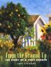 Cover art for FROM THE GROUND UP