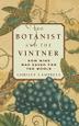 Cover art for THE BOTANIST AND THE VINTNER