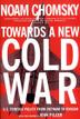 Cover art for TOWARD A NEW COLD WAR