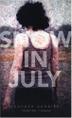 Cover art for SNOW IN JULY