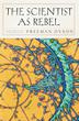 Cover art for THE SCIENTIST AS REBEL