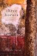 Cover art for THREE HORSES