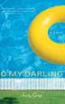 Cover art for O MY DARLING