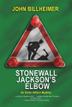 Cover art for STONEWALL JACKSON’S ELBOW