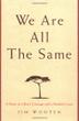 Cover art for WE ARE ALL THE SAME