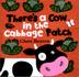 Cover art for THERE’S A COW IN THE CABBAGE PATCH