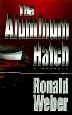 Cover art for THE ALUMINUM HATCH