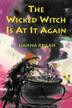 Cover art for THE WICKED WITCH IS AT IT AGAIN