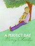 Cover art for A PERFECT DAY