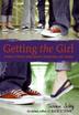 Cover art for GETTING THE GIRL