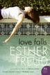 Cover art for LOVE FALLS