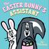 Cover art for THE EASTER BUNNY'S ASSISTANT