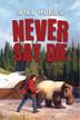 Cover art for NEVER SAY DIE