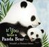 Cover art for IF YOU WERE A PANDA BEAR