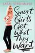 Cover art for SMART GIRLS GET WHAT THEY WANT