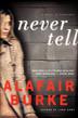 Cover art for NEVER TELL