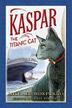 Cover art for KASPAR THE TITANIC CAT
