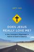Cover art for DOES JESUS REALLY LOVE ME?